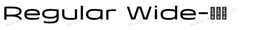 Regular Wide字体转换 Regular Wide字体转换
